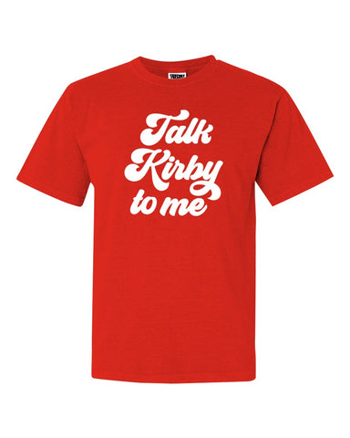 Comfort Colors Talk Kirby to Me Tee-RED